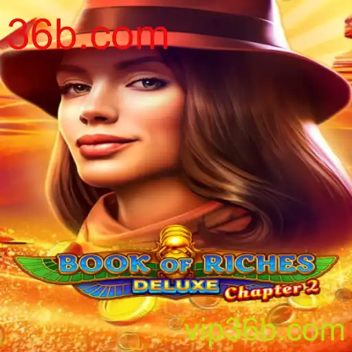 Descubra as Aventuras no Book of Riches Deluxe Chapter 2